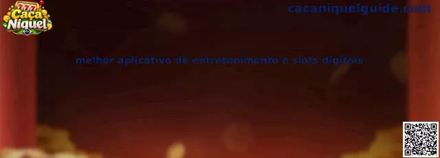 Melhor aplicativo de entretenimento e slots digitais