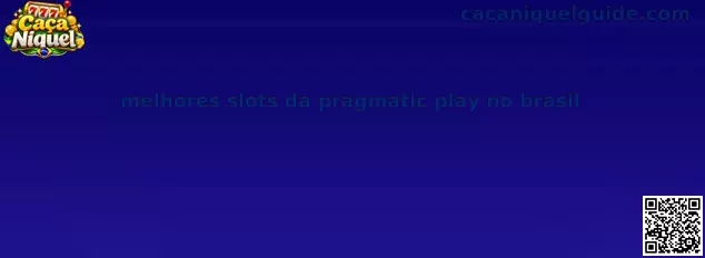 Melhores Slots da Pragmatic Play